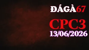 Xem Lại Video Đá Gà Trực Tiếp CPC3 Ngày 13062026
